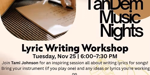 TanDem Music: Lyric Workshop