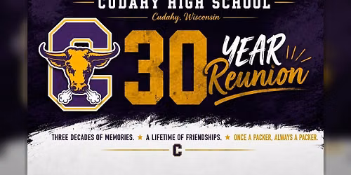 Cudahy High School Class of 1996 - 30 Year Reunion