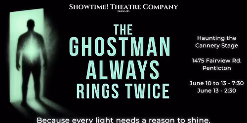 The Ghostman Always Rings Twice - A Musical Comedy presented by Showtime! Theatre Company