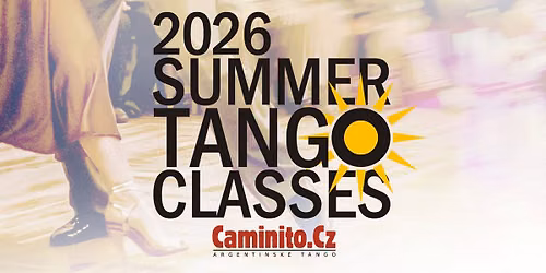 TANGO SUMMER CLASSES - Letn\u00ed lekce Caminito