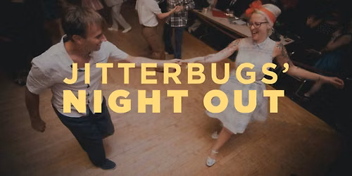 Jitterbugs Night Out