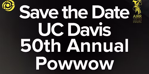 UC Davis 50th Annual Powwow 