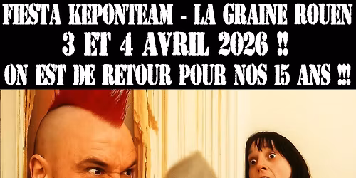 Fiesta Keponteam - Les 15 ans !!! 