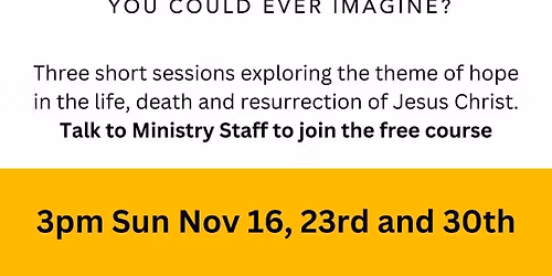 Hope Explored- 3 week free short course 