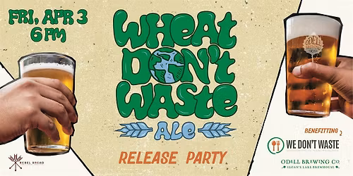 Wheat Don't Waste