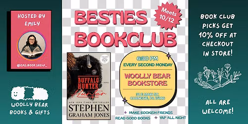 BESTIES BOOK CLUB (Meets every second Monday)