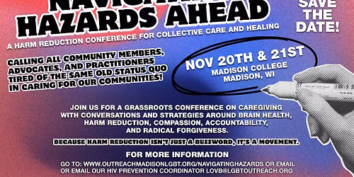 Navigating Hazards: Harm Reduction Conference
