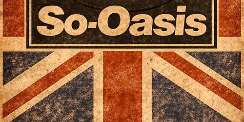 So-Oasis Live in The Hanbridge Suite
