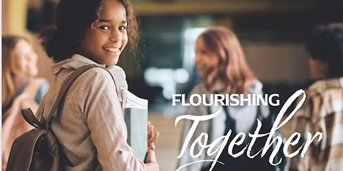 Flourishing Together-Growing Forward