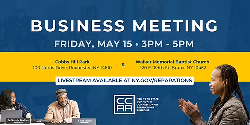 NY Reparations Commission: Business Meeting \u2014 Rochester