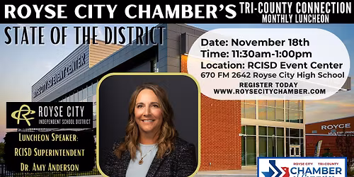 Royse City Chamber TRI-COUNTY CONNECTION Luncheon - November