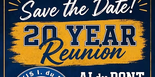 A.I. duPont High School - Class of 2006 - 20 Year Reunion