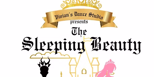 The Sleeping Beauty- Annual Dance Recital