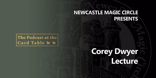 Corey Dwyer Lecture