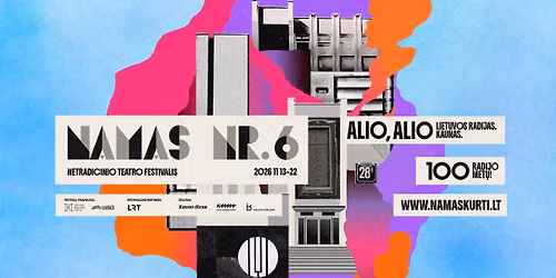 Netradicinio teatro festivalis NAMAS Nr. 6