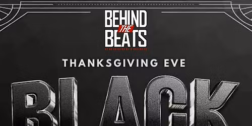 BLACK WEDNESDAY PARTY - THANKSGIVING EVE