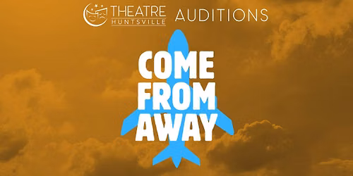 Auditions - Come From Away