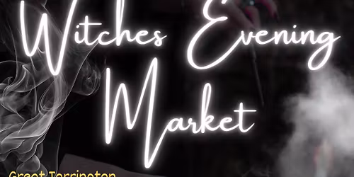 Witches Evening Market, Yule Special - North Devon Edition 
