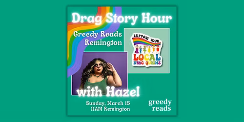 Drag Story Hour at Greedy Reads Remington