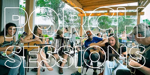 FREE PORCH SESSIONS Wednesdays at Heartwood