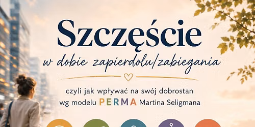 Szcz\u0119\u015bcie w dobie zabiegania
