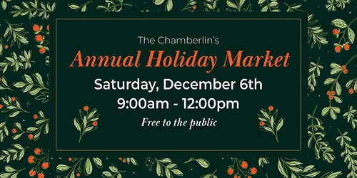 The Chamberlin's Annual Holiday Market