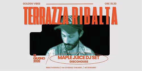 GIO 18.06 | TERRAZZA VIBES feat. MAPLE JUICE