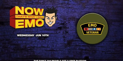 NOW, THAT\u2019S WHAT I CALL EMO & Free Button