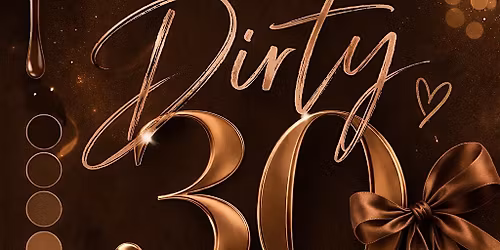 Dirty 30