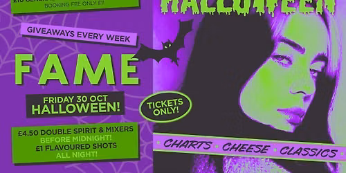 FAME \/\/ HALLOWEEN EVE \/\/ TICKETS ONLY
