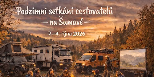 Podzimn\u00ed setk\u00e1n\u00ed cestovatel\u016f na \u0160umav\u011b 2026