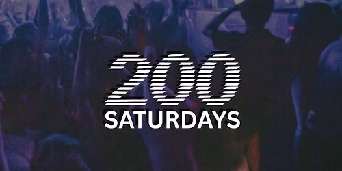 Saturdays @ 200 Birmingham : 26\/09