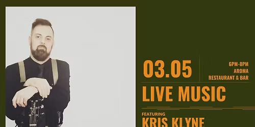 Live Music ft Kris Klyne