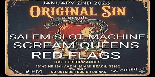 SALEM SLOT MACHINE, The SCREAM QUEENS, and RED FLAGS