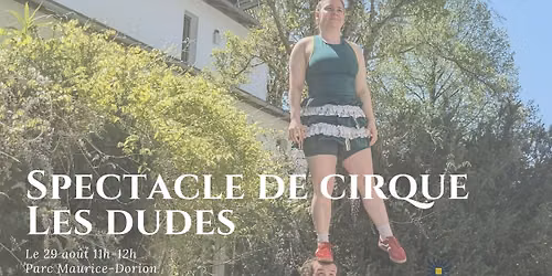 Spectacle de cirque Les Dudes au Trait-Carr\u00e9
