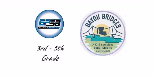 BPSB - Bayou Bridges Training (3-5)
