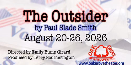 The Outsider at Oak Grove Theater
