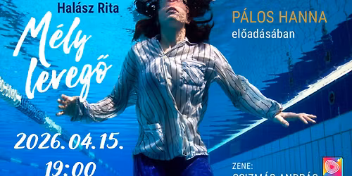 TELTH\u00c1Z! Lak\u00e1ssz\u00ednh\u00e1z-K\u00f6z\u00f6ns\u00e9gtal\u00e1lkoz\u00f3val-Hal\u00e1sz Rita-M\u00e9ly leveg\u0151-P\u00e1los Hanna el\u0151ad\u00e1s\u00e1ban