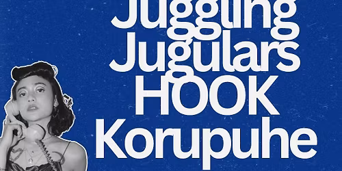 Juggling Jugulars, Hook, Korupuhe