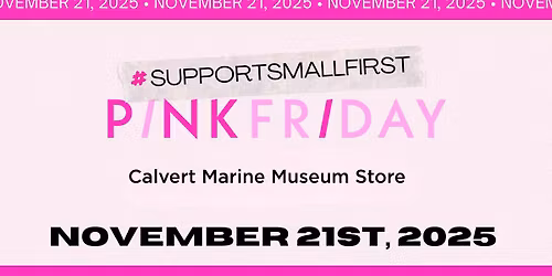 Pink Friday at the Calvert Marine Museum Store