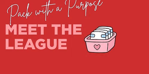 Pack with a Purpose: Meet the League