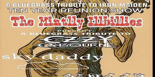 ARN MAIT'N: A Bluegrass Tribute to Iron Maiden REUNION SHOW