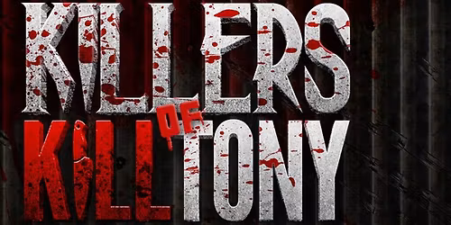 Killers of K*ll Tony: Ari Matti  David Lucas  Hans Kim & Timmy No Breaks