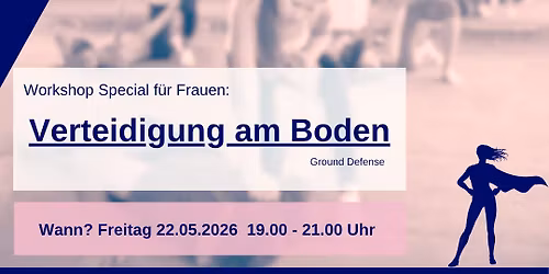 Female Special Workshop: Ground Defense