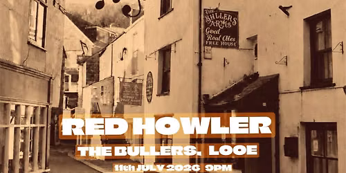 Red Howler @ the Bullers, Looe