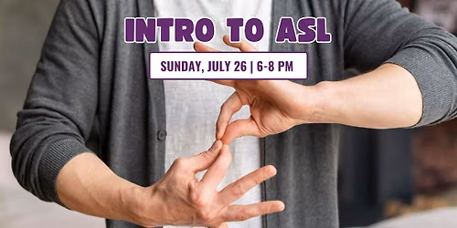 Intro to ASL
