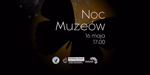 Noc Motyli \u2502 Noc muze\u00f3w w KLANZIE