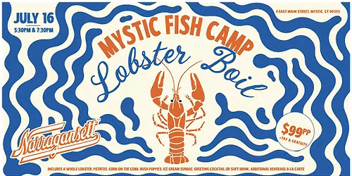 Mystic Fish Camp Lobster Boil