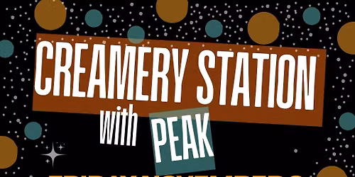 Creamery Station & Peak at The Midway!