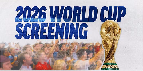 World Cup Screening: FINAL